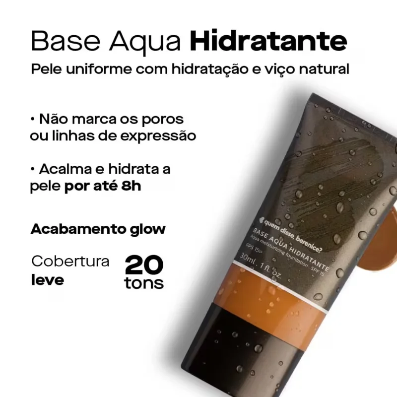 Base Aqua Hidratante Cor 01Q Quem Disse, Berenice? 30ml