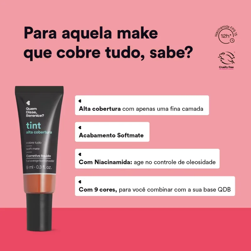 Corretivo Líquido Tint Alta Cobertura Cor 195 Quem Disse, Berenice? 9ml
