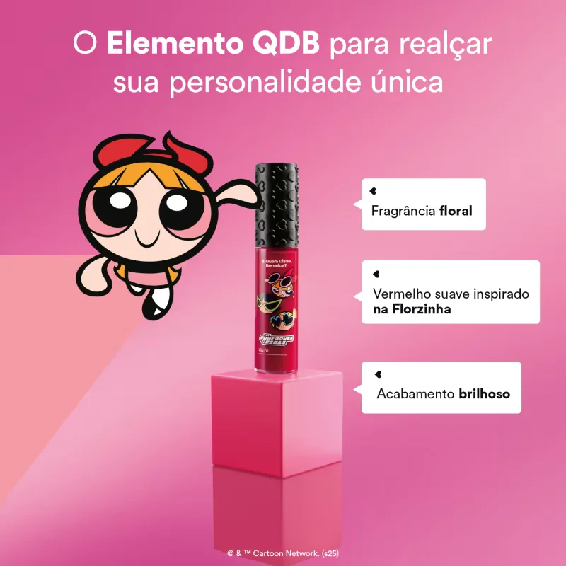 Lip Oil Vermelho Me Sigam, Meninas! Quem Disse, Berenice? As Meninas Super Poderosas 9,5ml